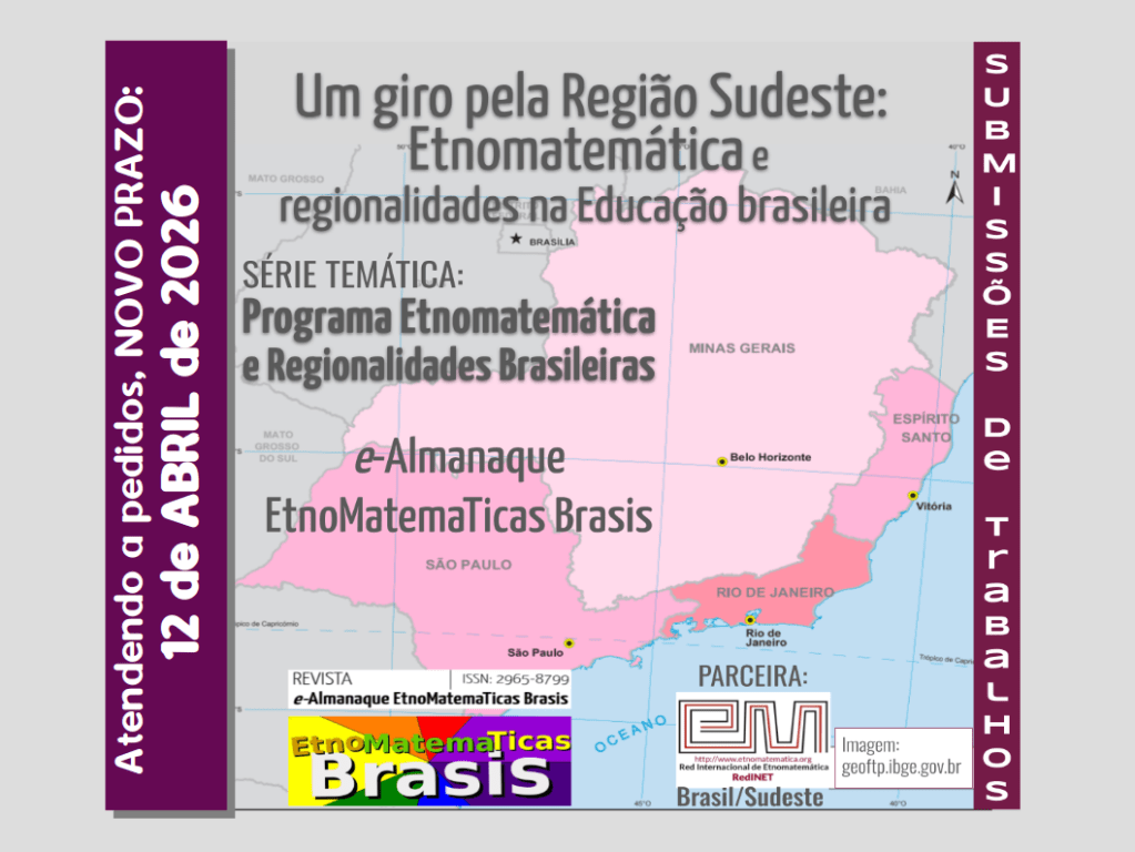 [Até 12/4/2026] Edição “Um giro pela Região Sudeste: Etnomatemática e regionalidades na Educação&nbsp;brasileira”